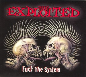 The Expoited - FUCK THE SYSTEM