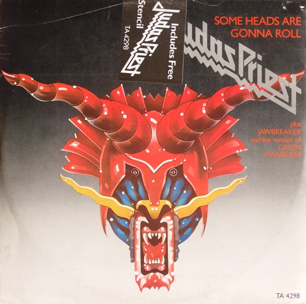 Judas Priest - Some Heads Are Gonna Roll