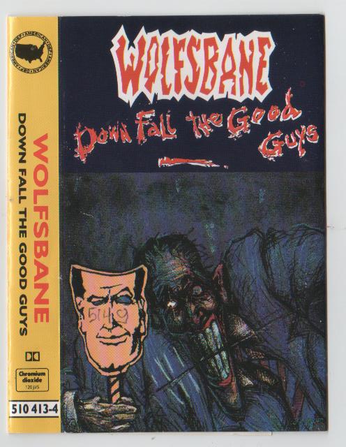 Wolfsbane - Down Fall The Good Guys