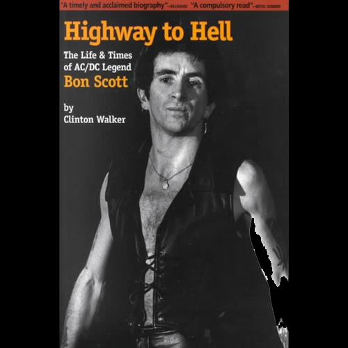 Clinton Walker Highway To Hell Bon Scott Buch-Cover