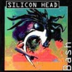 Silicon Head - Bash