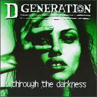 D Generation - Through The Darkness