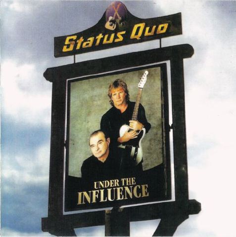 Status Quo Under The Unfluence Cover