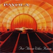 Payola- For Those Who Know