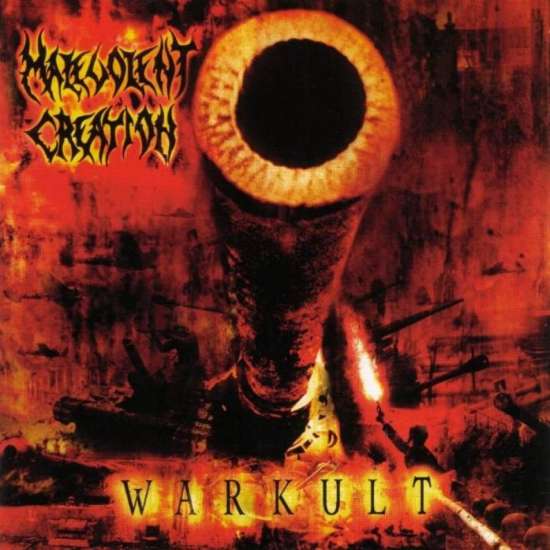 Malevolent Creation  - Warkult