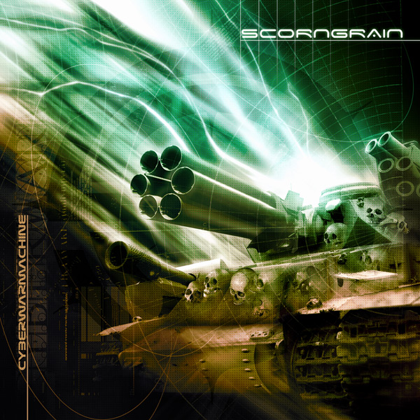 Scorngrain - Cyberwarmachine