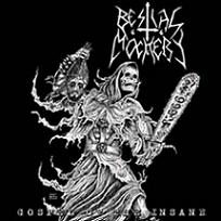 Bestial Mockery - Gospel Of The Insane