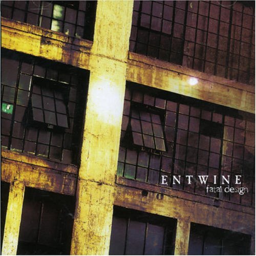 Entwine - Fatal Design