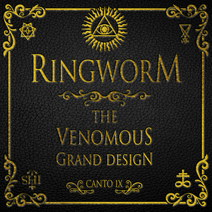 Ringworm - The Venomous Grand Design