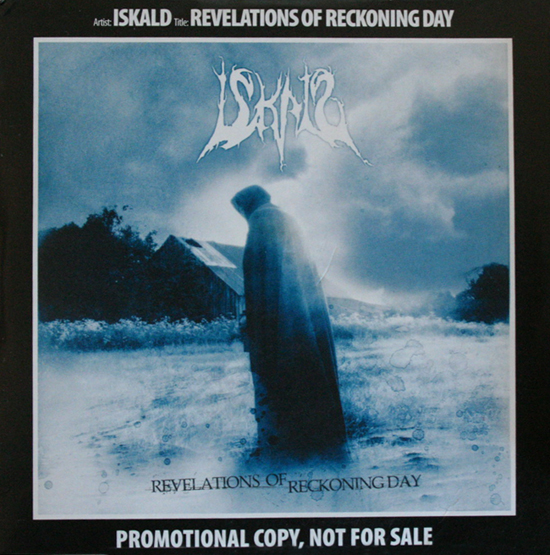 Iskald - Revelations Of Reckoning Day