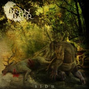 Bran Barr - Sidh