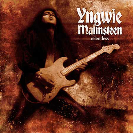 Yngwie Malmsteen - Relentless CD-Cover