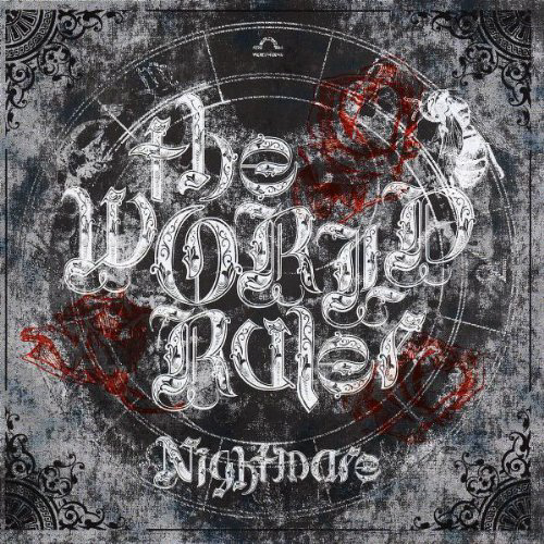 Nightmare - The World Ruler