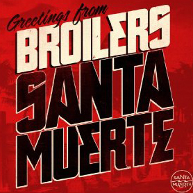 Broilers Santa Muerte Cover