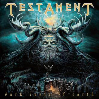 Testament DARK ROOTS OF EARTH (2012)