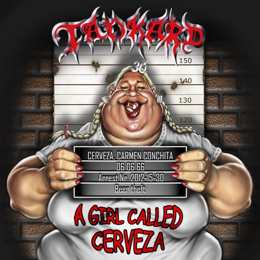 Tankard A Girl Called Cerveza Cover