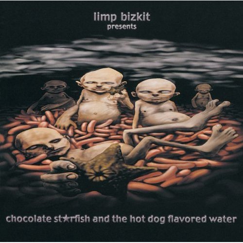 Limp Bizkit - Chocolate Starfish And The Hot Dog Flavored Water