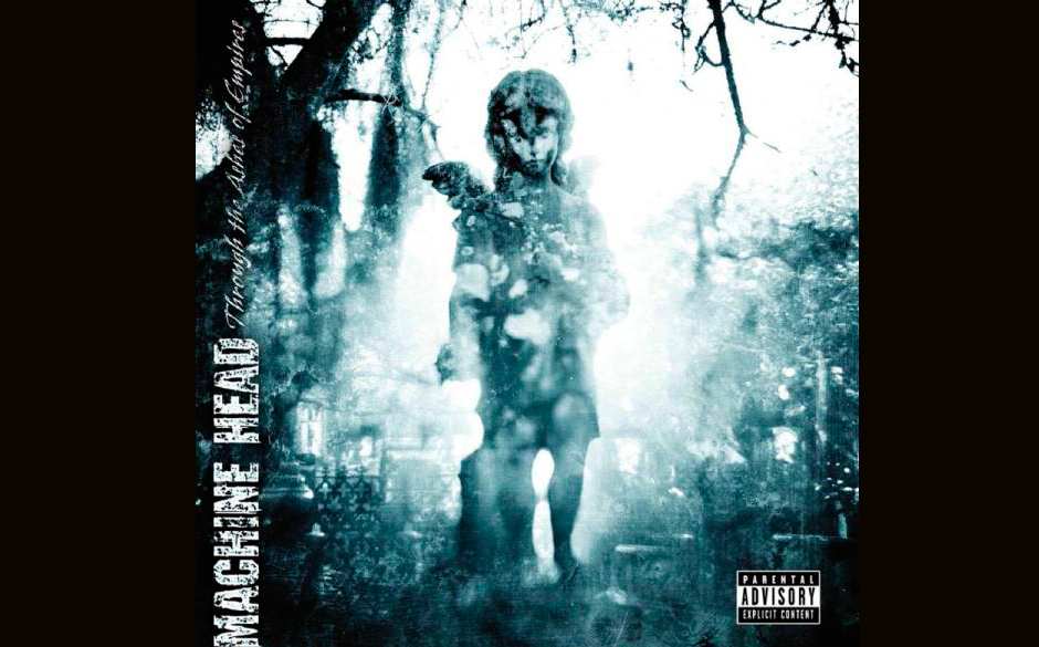 Machine Head - Through The Ashes Of Empires