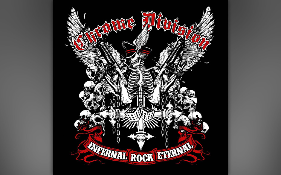 Chrome Division - Infernal Rock Eternal