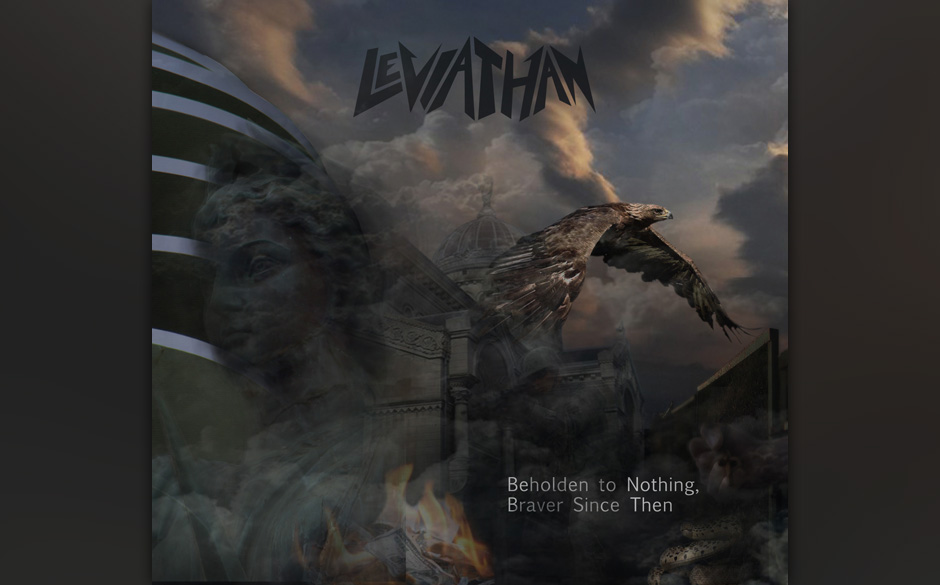 Leviathan - Beholden To Nothing, Braver Since Then