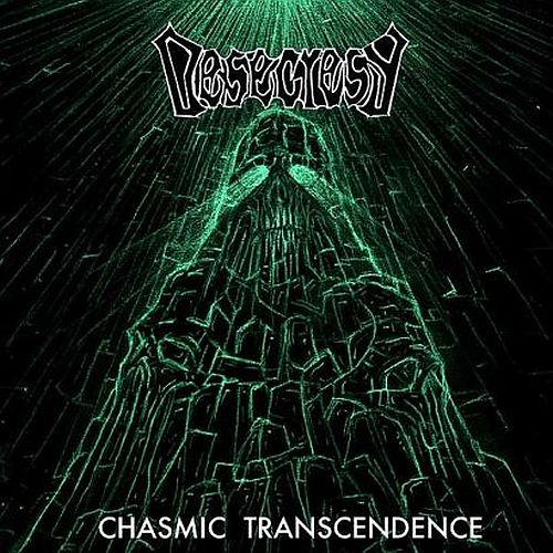 Desecresy - CHASMIC TRANSCENDENCE 