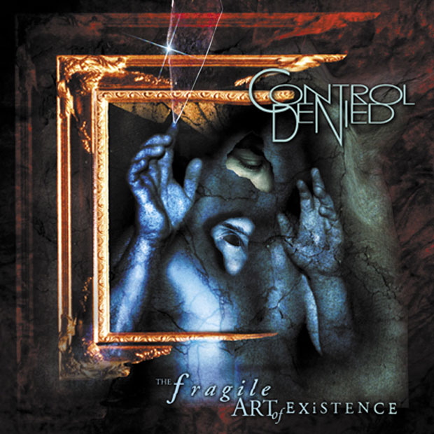 Control Denied, The Fragile Art of Existence CD Cover