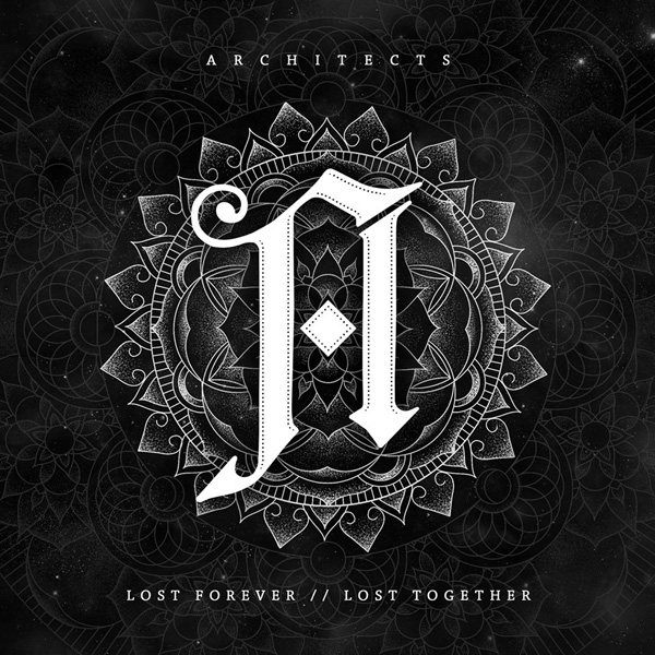 01. Architects LOST FOREVER // LOST TOGETHER