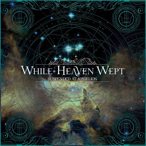 06. While Heaven Wept SUSPENDED AT APHELION