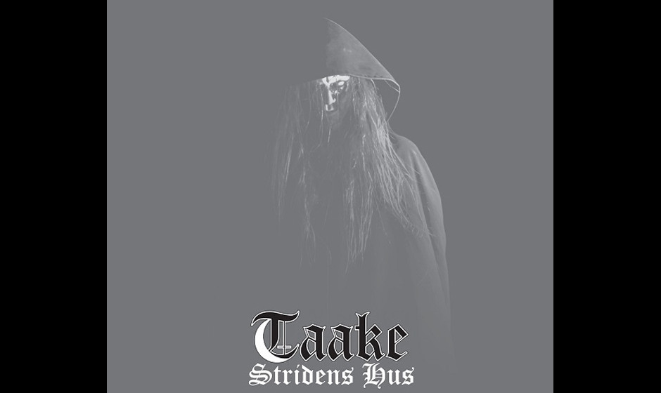 Taake STRIDENS HUS