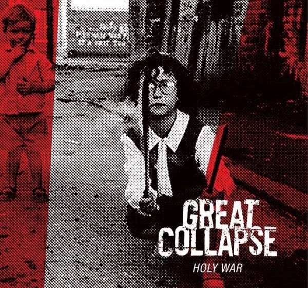 Great Collapse HOLY WAR