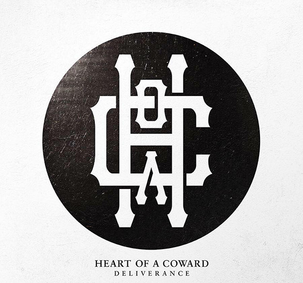 Heart Of A Coward DELIVERANCE