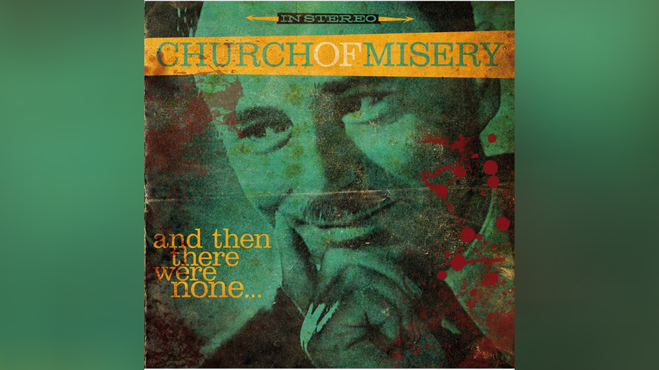 CHURCH-OF-MISERY-And-Then-There-Were-None-LP