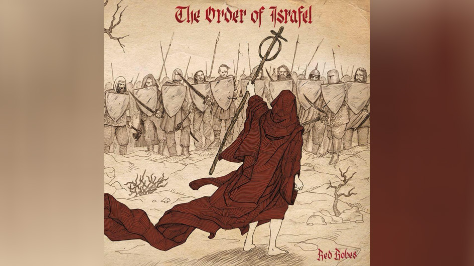 Order Of Israfel, The THE RED ROBES