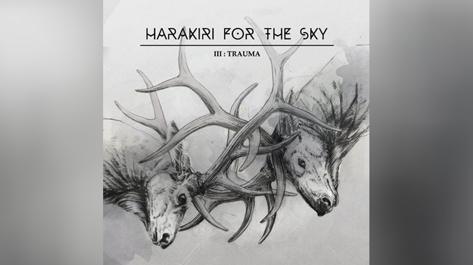 Harakiri For The Sky III- TRAUMA