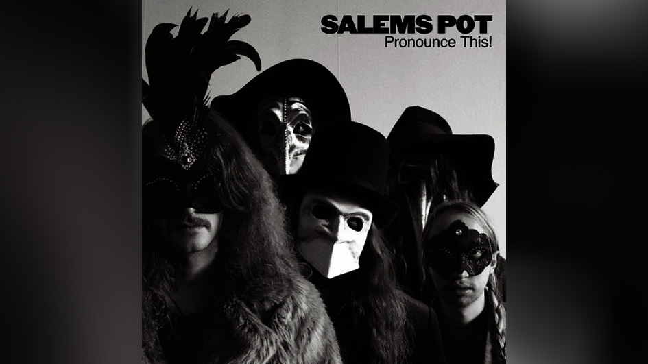 Salems Pot PRONOUNCE THIS