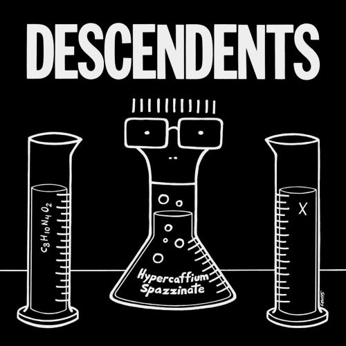 Descendents HYPERCAFFIUM SPAZZINATE