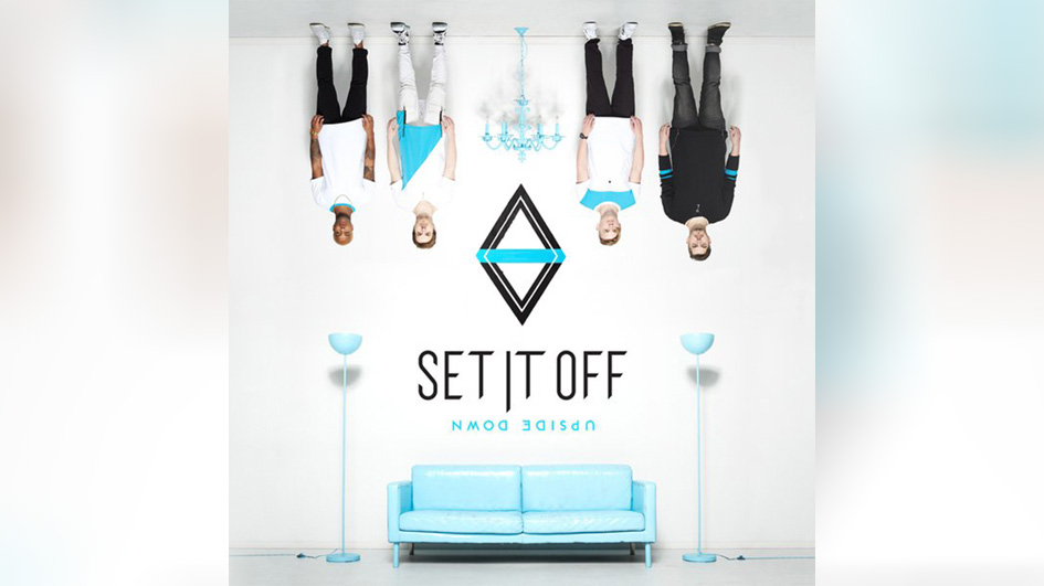 Set It Off UPSIDE DOWN