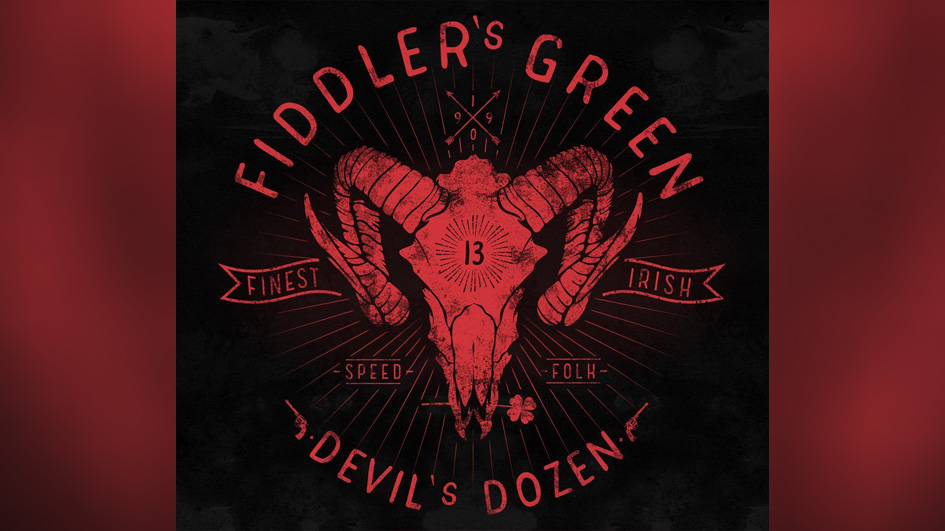 Fiddler’s Green DEVIL’S DOZEN