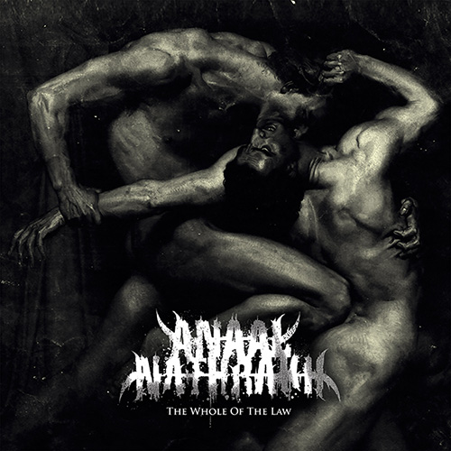 Anaal Nathrakh THE WHOLE OF THE LAW