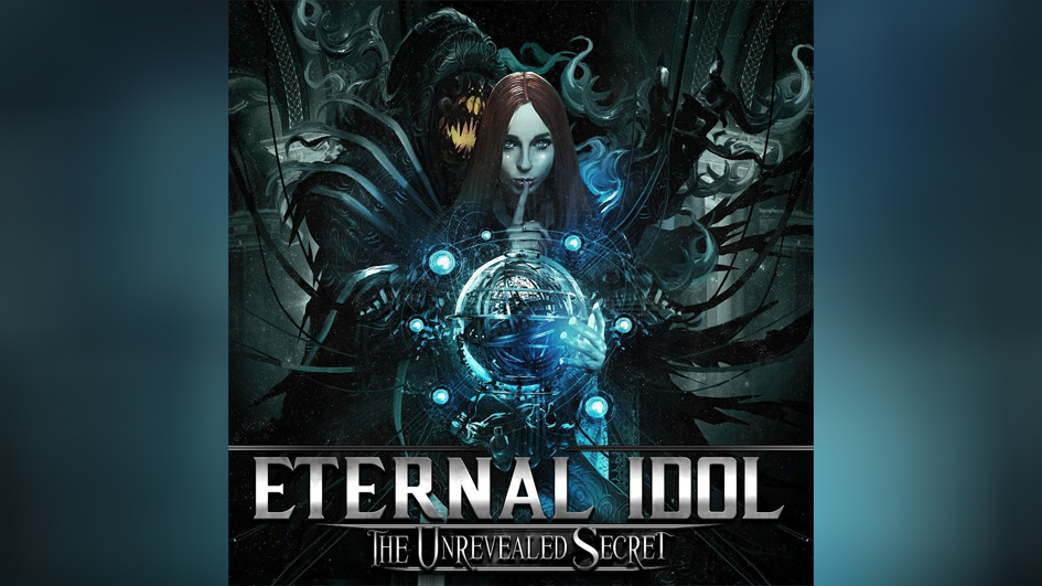 Eternal Idol THE UNREVEALED SECRET