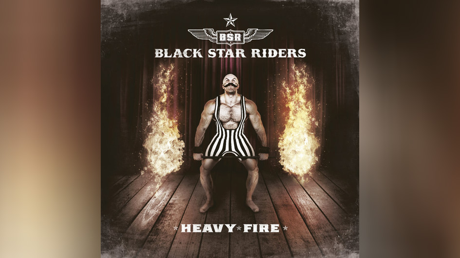 Black Star Riders HEAVY FIRE