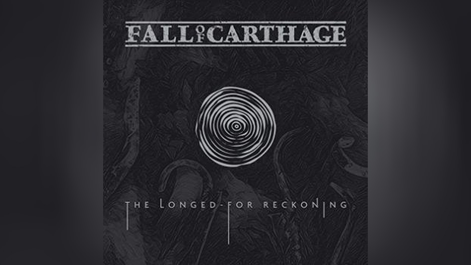 Fall Of Carthage THE LONGED-FOR RECKONING