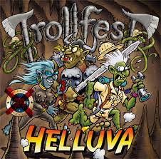 Platz 4: Trollfest HELLUVA ø 2,62