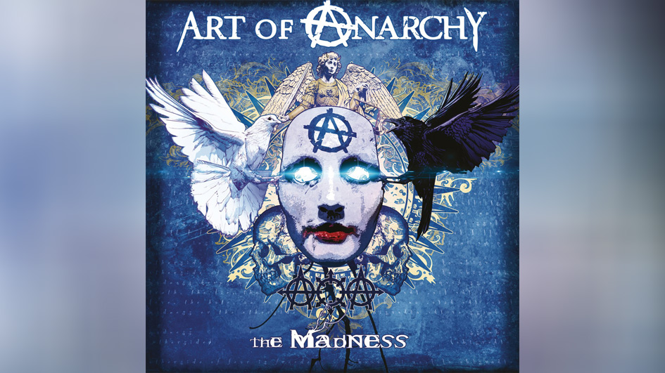 Art Of Anarchy THE MADNESS