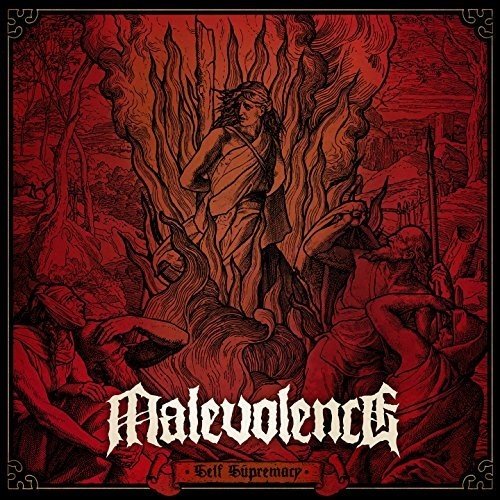 Malevolence SELF SUPREMACY