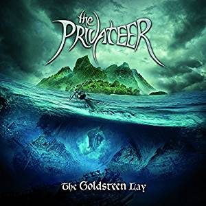 The Privateer THE GOLDSTEEN LAY