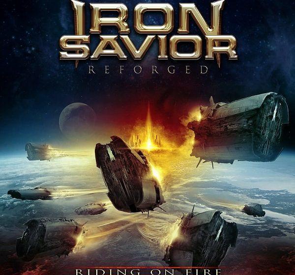 Iron Savior REFORGED - RIDING ON FIRE