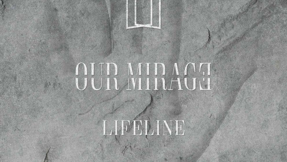 Our Mirage LIFELINE