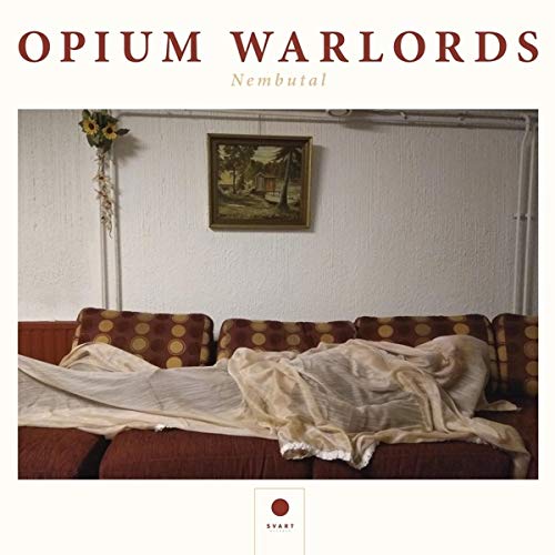 Opium Warlords NEMBUTAL