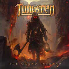 Tungsten THE GRAND INFERNO